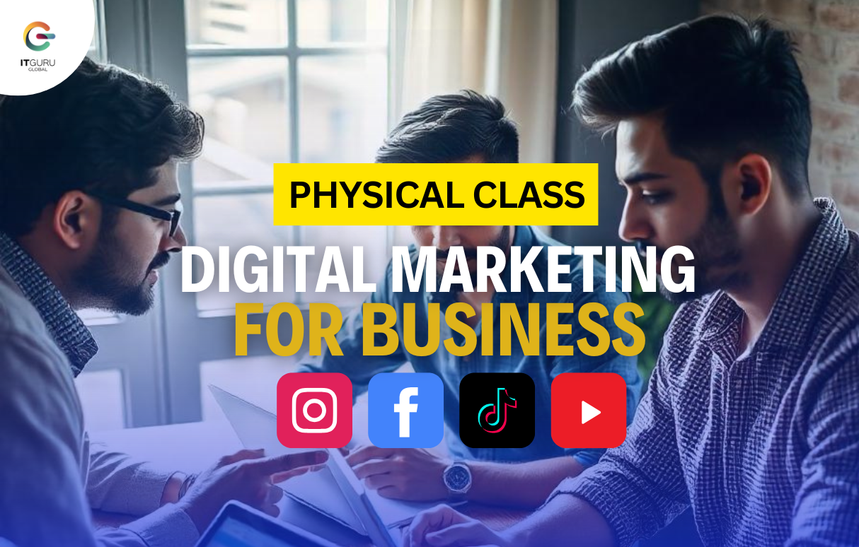 Digital Marketing for Business Class